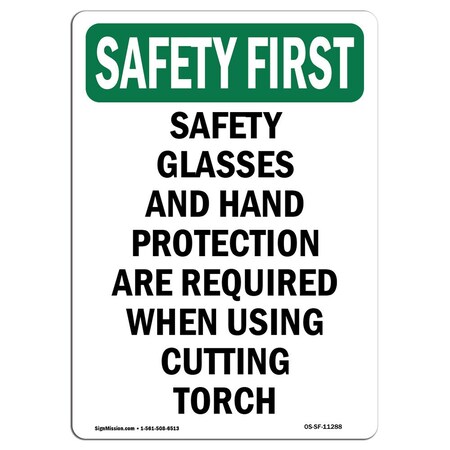 Signmission OSHA SAFETY FIRST Sign, Safety Glasses And Hand Protection, 10in X 7in Decal, 7" W, 10" H, Portrait OS-SF-D-710-V-11288